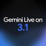 ഇനി വേഗത കൂടും, ഓർമ്മശക്തിയും! ഗൂഗിൾ ‘Gemini 3.1 Flash Live’ അവതരിപ്പിച്ചു